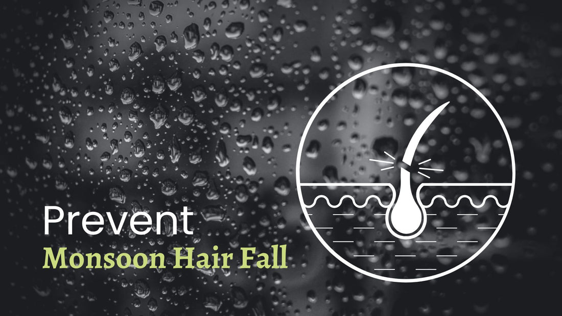 How To Prevent Monsoon Hair Fall