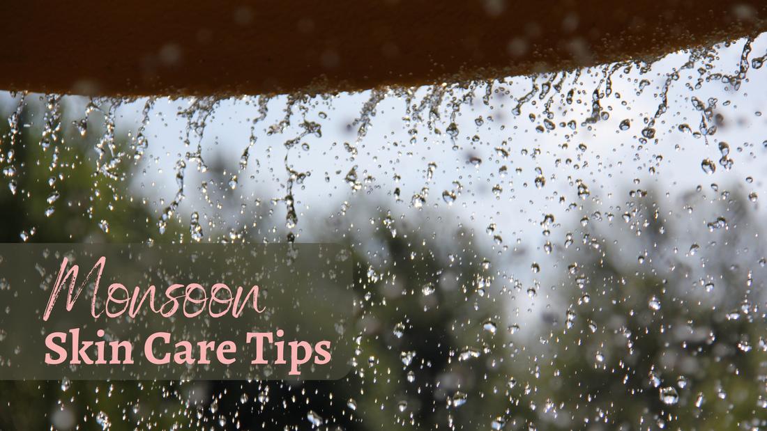 Skincare Tips For Monsoon